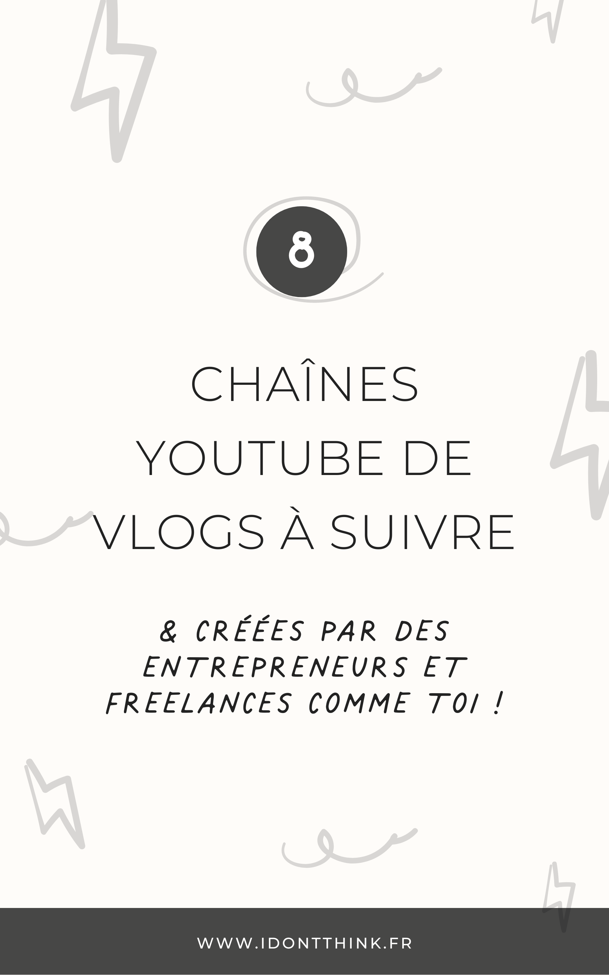 Vlog dentrepreneur 8 chaînes YouTube à découvrir